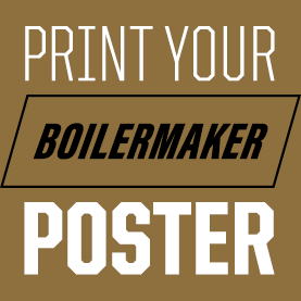 Print your Boilermaker poster